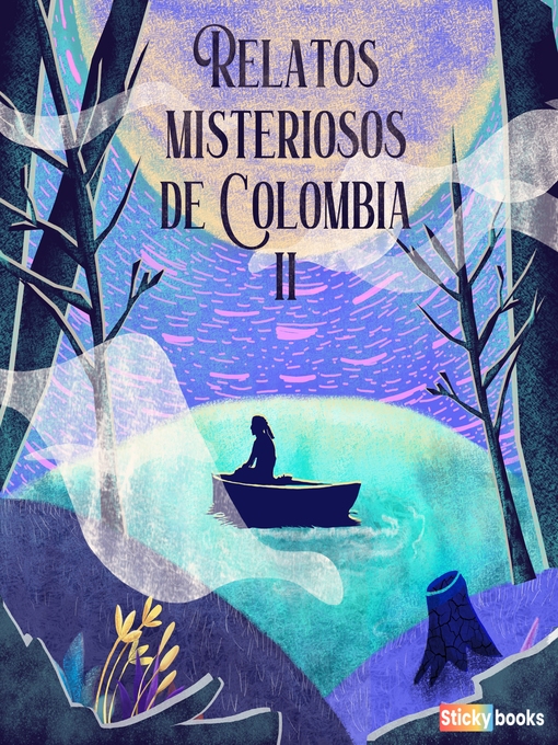 Detalles del título Relatos misteriosos de Colombia 2 de Diana Carolina Hernández - Disponible